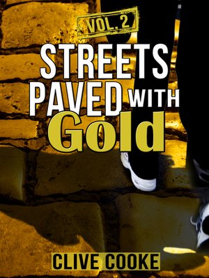 cover image of Volume 2 Streets Paved with Gold